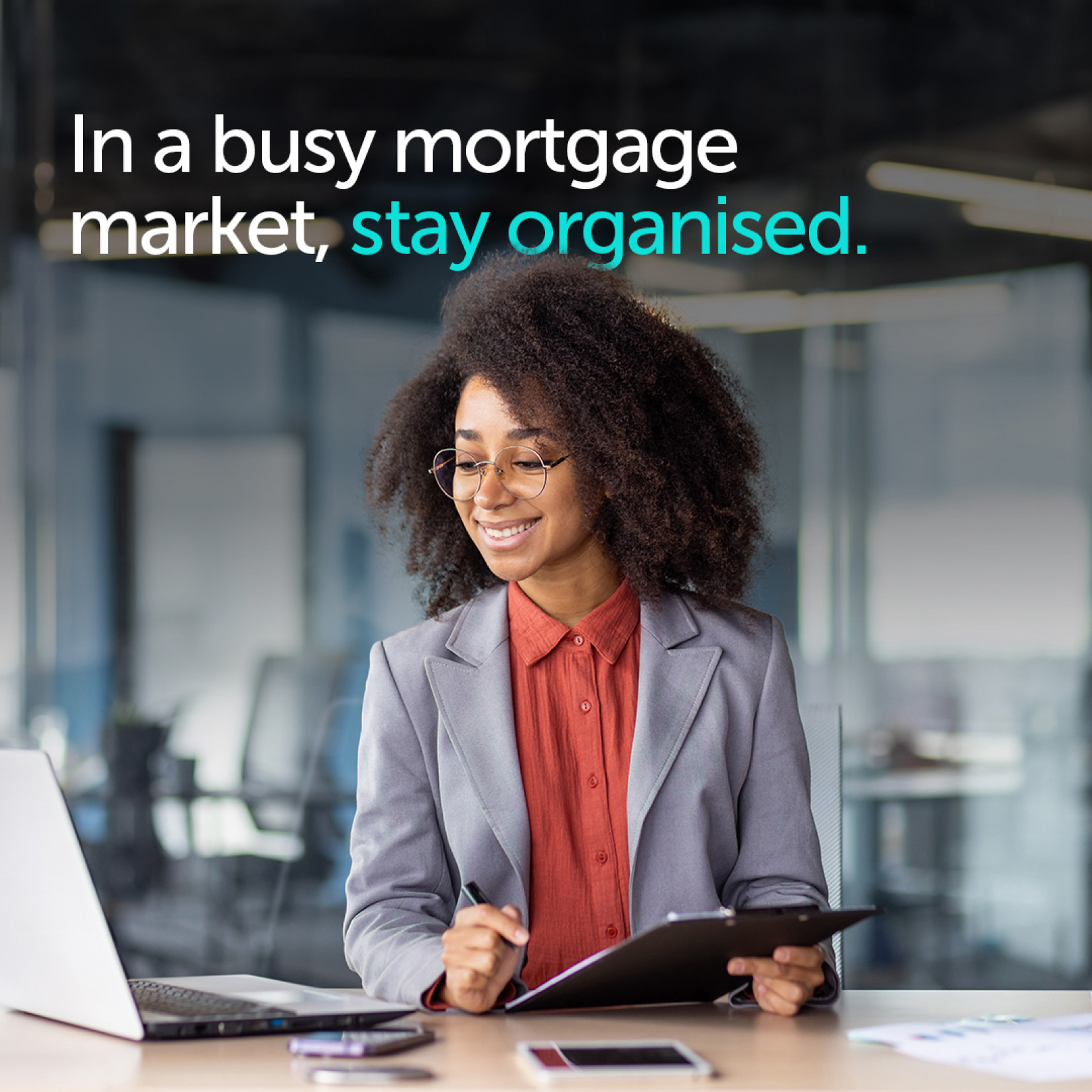 Organised Mortgage Advisor